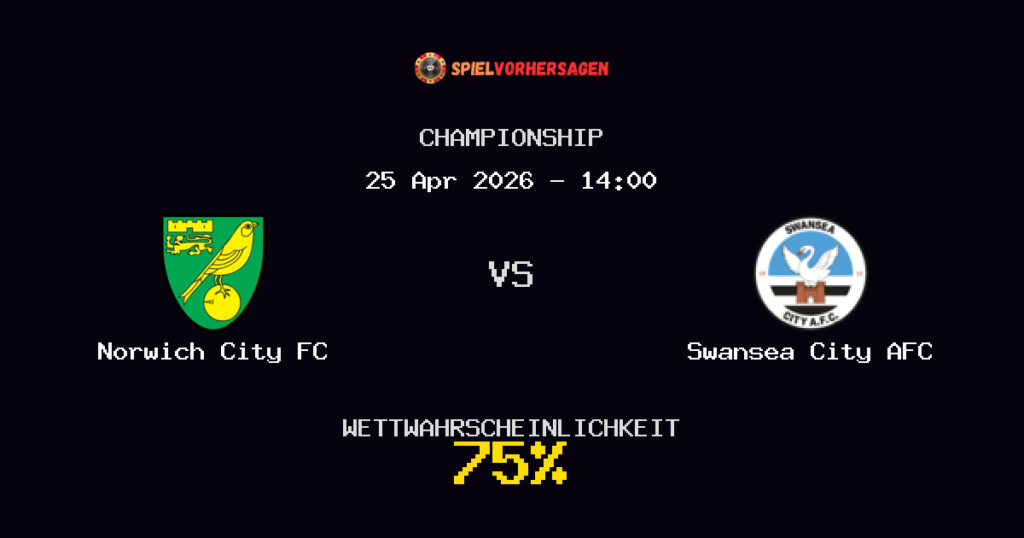 Norwich City FC vs Swansea City AFC Spielvorhersage - Championship - Wett-Tipps