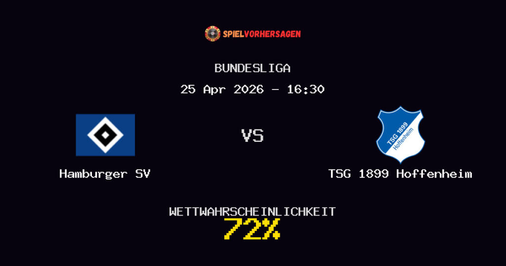 Hamburger SV vs TSG 1899 Hoffenheim Spielvorhersage - Bundesliga - Wett-Tipps