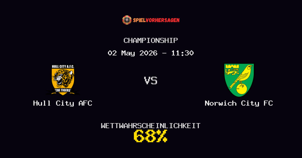 Hull City AFC vs Norwich City FC Spielvorhersage - Championship - Wett-Tipps