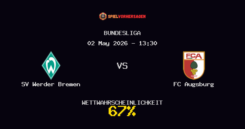 SV Werder Bremen vs FC Augsburg Spielvorhersage - Bundesliga - Wett-Tipps