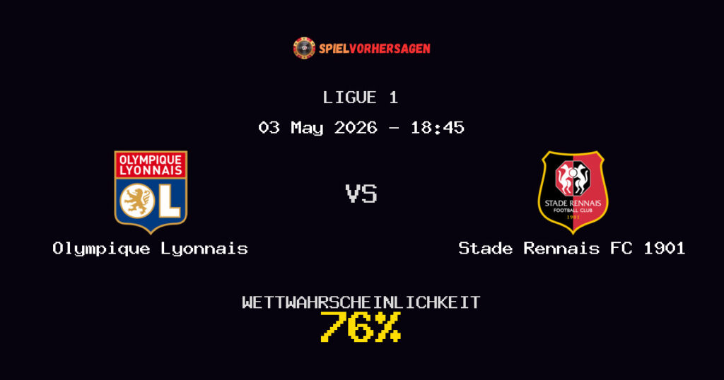 Olympique Lyonnais vs Stade Rennais FC 1901 Spielvorhersage - Ligue 1 - Wett-Tipps