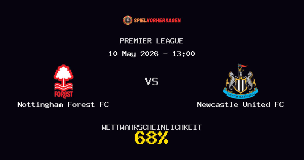 Nottingham Forest FC vs Newcastle United FC Spielvorhersage - Premier League - Wett-Tipps