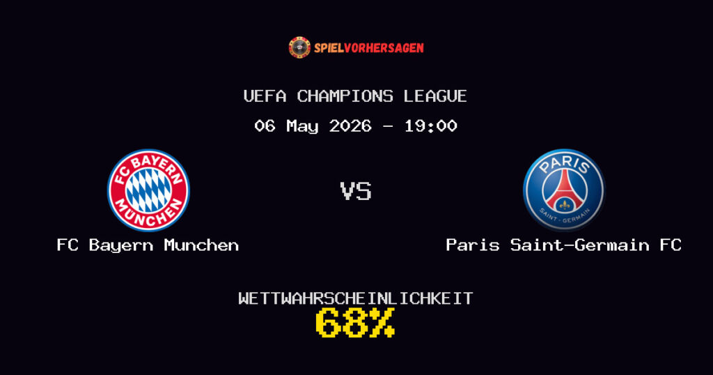 FC Bayern Munchen vs Paris Saint-Germain FC Spielvorhersage - UEFA Champions League - Wett-Tipps