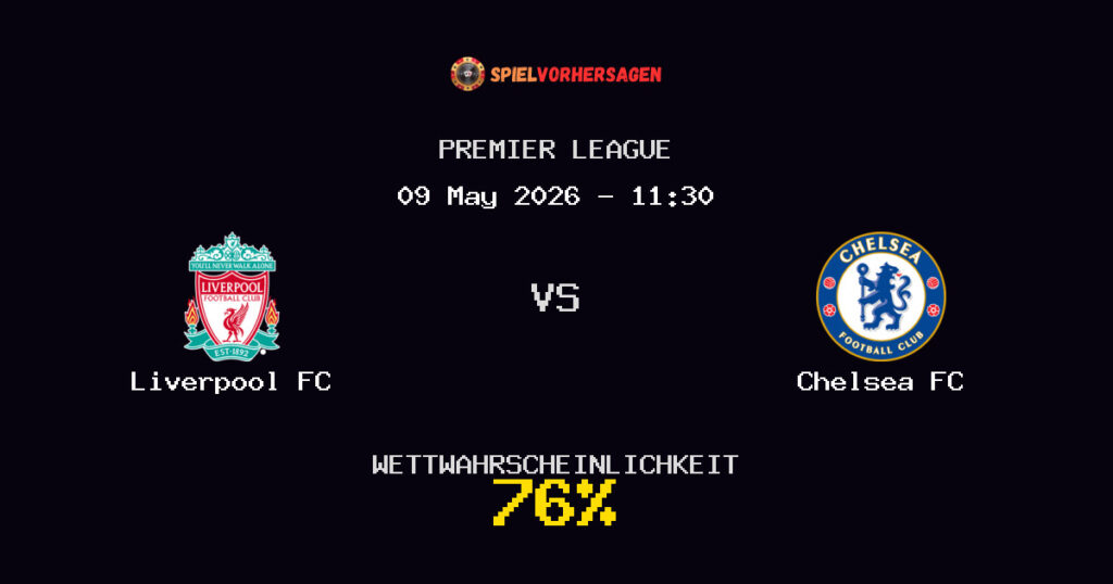 Liverpool FC vs Chelsea FC Spielvorhersage - Premier League - Wett-Tipps