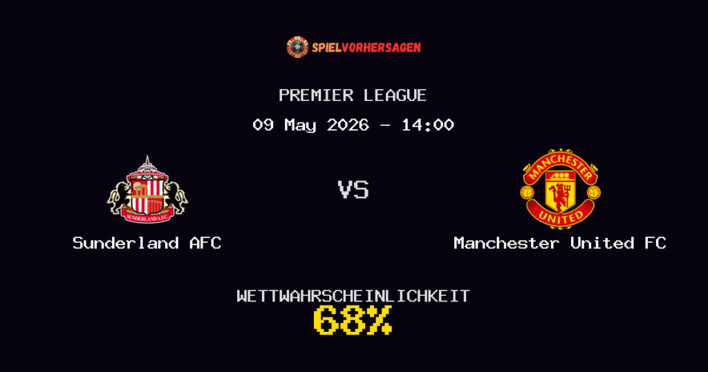 Sunderland AFC vs Manchester United FC Spielvorhersage - Premier League - Wett-Tipps