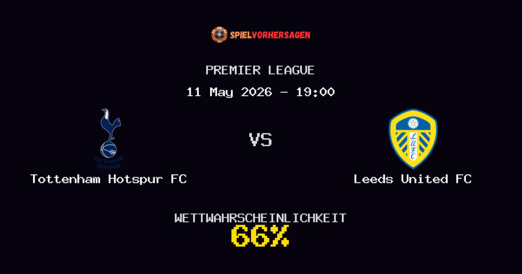 Tottenham Hotspur FC vs Leeds United FC Spielvorhersage - Premier League - Wett-Tipps