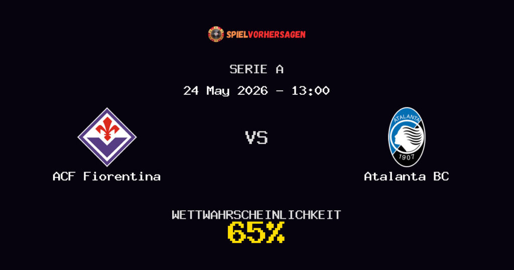 ACF Fiorentina vs Atalanta BC Spielvorhersage - Serie A - Wett-Tipps