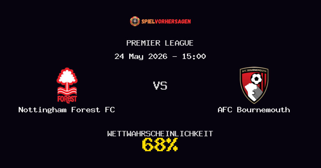 Nottingham Forest FC vs AFC Bournemouth Spielvorhersage - Premier League - Wett-Tipps
