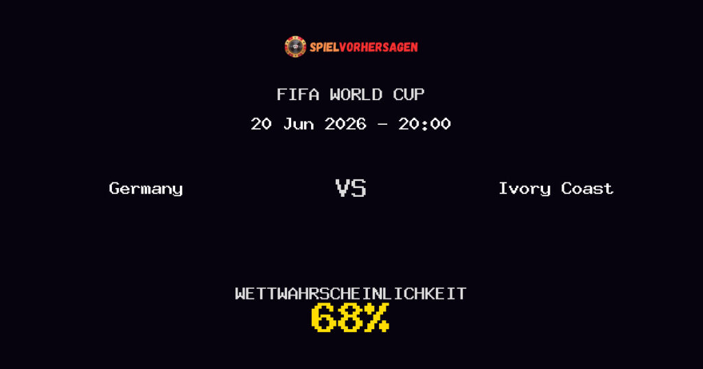 Germany vs Ivory Coast Spielvorhersage - FIFA World Cup - Wett-Tipps