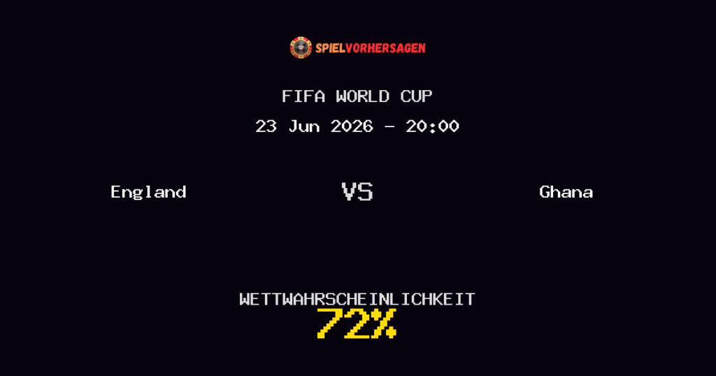 England vs Ghana Spielvorhersage - FIFA World Cup - Wett-Tipps