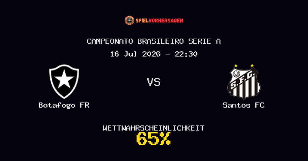 Botafogo FR vs Santos FC Spielvorhersage - Campeonato Brasileiro Serie A - Wett-Tipps