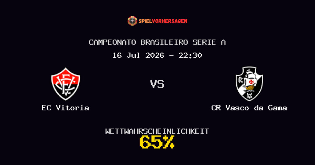 EC Vitoria vs CR Vasco da Gama Spielvorhersage - Campeonato Brasileiro Serie A - Wett-Tipps