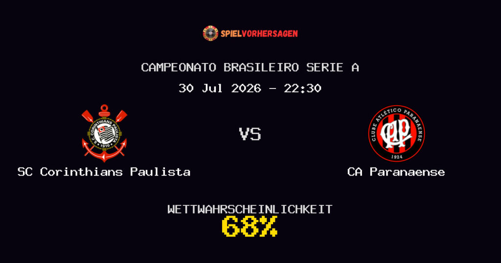SC Corinthians Paulista vs CA Paranaense Spielvorhersage - Campeonato Brasileiro Serie A - Wett-Tipps